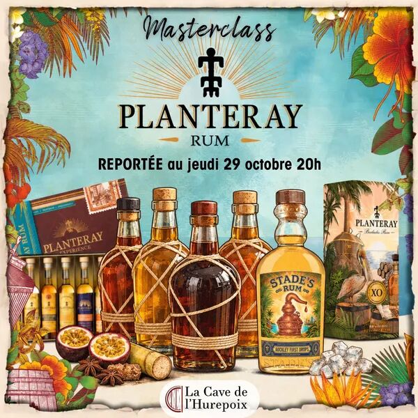 Masterclass rhums Planteray