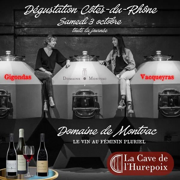 Dégustation Vacqueyras et Gigondas